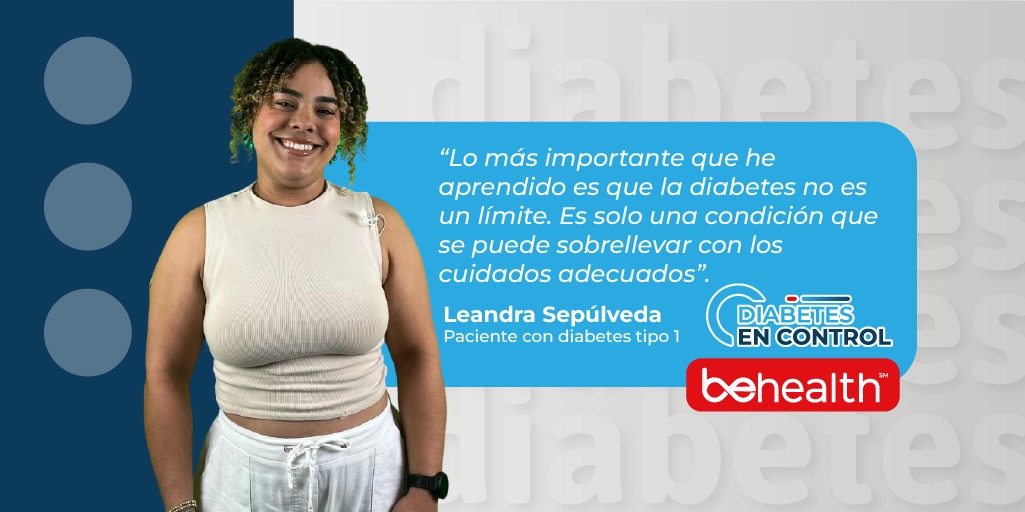 En entrevista con BeHealth, Leandra Sepúlveda compartió su experiencia con la diabetes tipo 1, un diagnóstico que recibió a los 10 años y que cambió su vida.