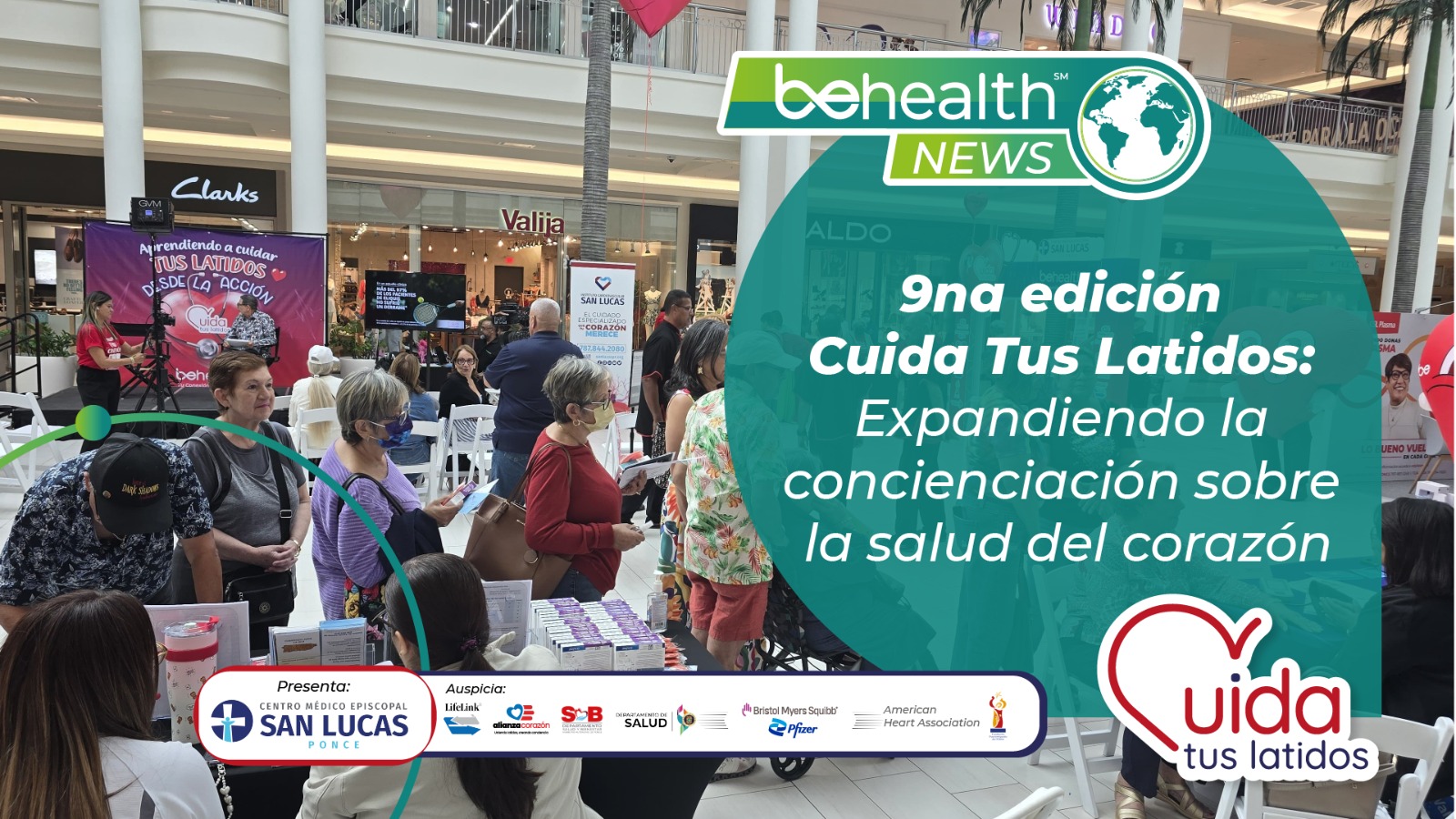 BeHealth llevó a cabo la novena edición de Cuida Tus Latidos, un evento enfocado en la concienciación sobre la salud cardiovascular, que por primera vez se celebró en Ponce con el apoyo del Centro Médico Episcopal San Lucas.