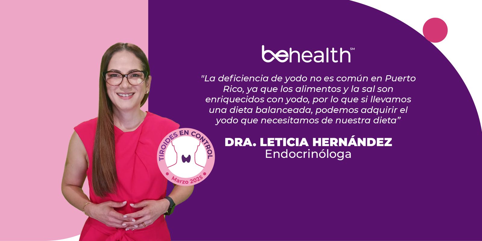 “Tenemos unos requerimientos de yodo diarios que debemos consumir de acuerdo a nuestra edad, pero que pueden variar si estás embarazada o estamos lactando”