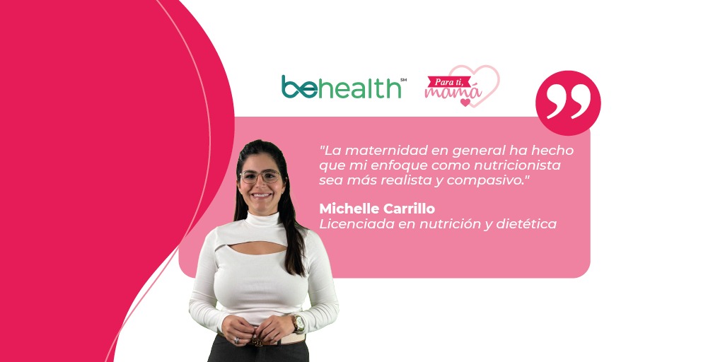 Entre la maternidad y su labor como nutricionista