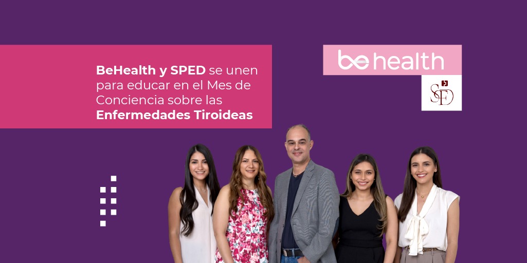 BeHealth celebra junto a SPED el Mes de Conciencia sobre las Enfermedades Tiroideas